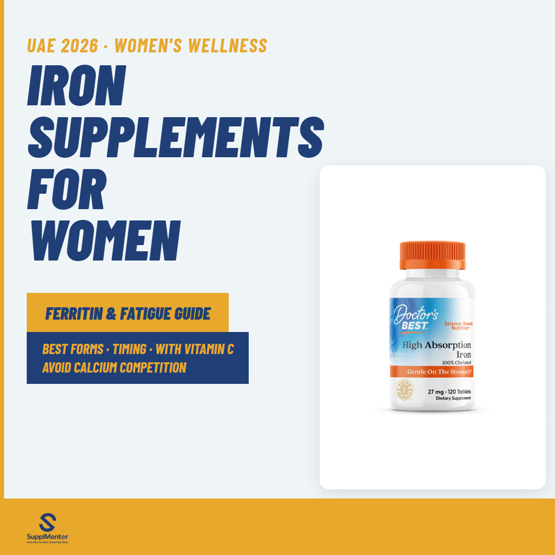 Iron Supplements for Women UAE 2026: When You Actually Need One